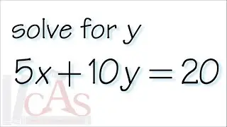 Q14, solve for y from 5x+10y=20