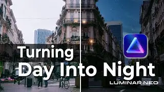 How to Turn Daytime Into Night With Luminar Neo