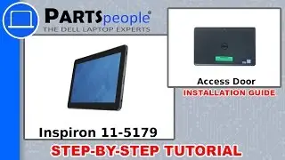 Dell Latitude 11-5179 (T04E001) Access Door How-To Video Tutorial