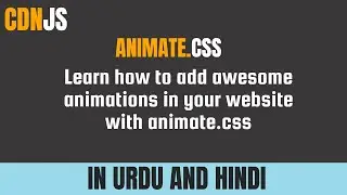 how to add animations in your website | animate.css | cdnjs libraries