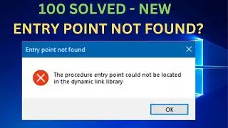 Entry Point Not Found Dynamic Link Library Fixed | The Procedure Entry Point Could Not Be Located