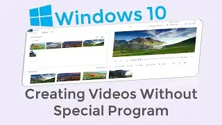 How to Create Videos Without Special Programs