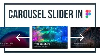 Create image slider in Figma || Carousel slider in Figma