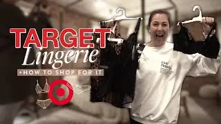 How to shop at Target for Lingerie (for your Boudoir Shoot)