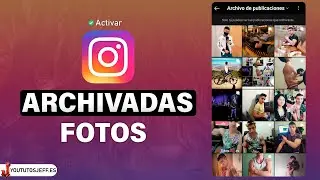 Recuperar FOTOS ARCHIVADAS Instagram 🟣 VER Fotos Archivadas