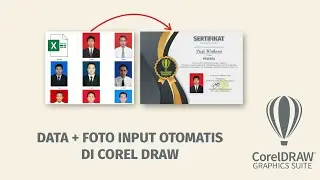 CARA CETAK SERTIFIKAT + FOTO OTOMATIS DI COREL DRAW