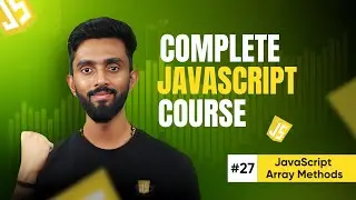 JavaScript Array Methods: Map, Filter, Reduce, Some, and Every |  Day 26 | JavaScript Course 2025