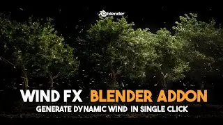 Wind FX Blender Addon - Create Dynamic Wind Easily