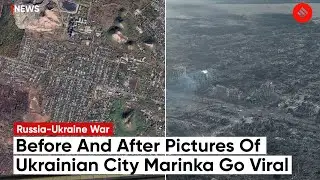 Before & After Pictures Of War Struck Marinka Shared By Journalist Christopher Miller Gone Viral