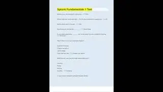 SPLUNK FUNDAMENTALS 1 TEST 65 QUESTIONS WITH 100 CORRECT ANSWERS UPDATED EN VERIFIED