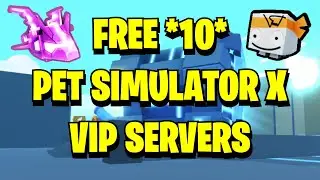 All New *10* Free Vip Servers for Roblox Pet Simulator X (September 2021)