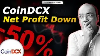 CoinDCX Net Profit Down By 50%!