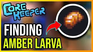 Core Keeper How to Find Amber Larva (EASY!)