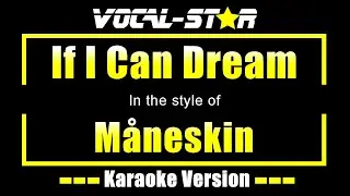 Måneskin - If I Can Dream (Karaoke Version)