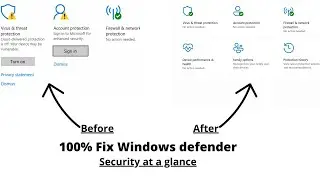 How to Fix Windows defender || Security At A Glance