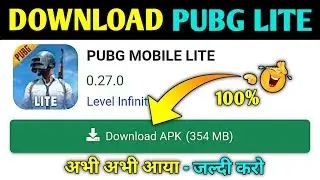 🔥Download Pubg Lite Latest Version 0.27.0 | How To Download Pubg Lite |Pubg Lite Kaise Download Kare