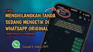 Gampang Banget❗Cara Menghilangkan Tanda Sedang Mengetik Di WhatsApp