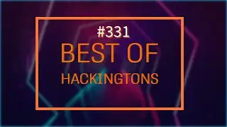 Best of Hackingtons #331