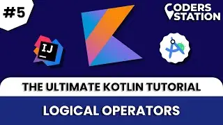 Master Logical Operators with THE ULTIMATE KOTLIN TUTORIAL!  #kotlin #logicaloperators #codingtips