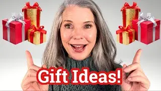 My first ever HOLIDAY GIFT GUIDE for women Over 50 (or any age really)