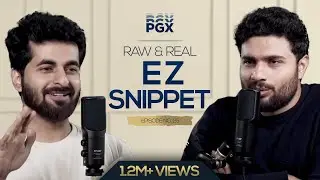 EZSnippet opens up on his Relationship, Salary, Fears & Coding 