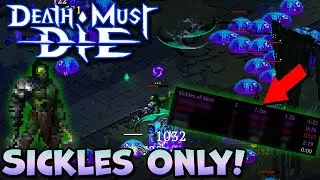 SICKLES ONLY ( No Mayhem ) | Death Must Die