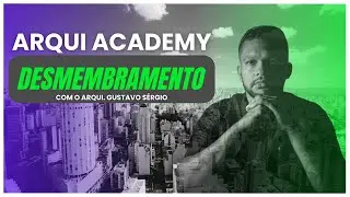 🔥Evento Imperdível para ARQUITETOS | Arqui Academy 1