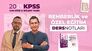 2) Rehberlik ve Özel Eğitim - Rehberlik Nedir - Bülent TANIK - 2025