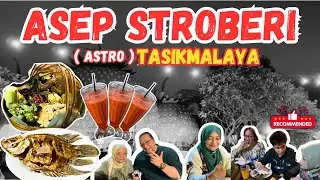 Asep Stroberi Tasikmalaya || #sobatzerin