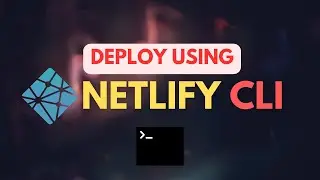 How to Deploy Website on Netlify Using CLI | Hindi/Urdu