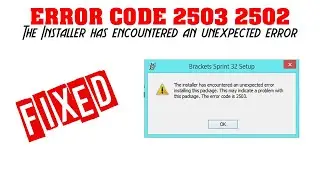 [FIXED] Error 2503 | Error 2502 | Windows Installation Error