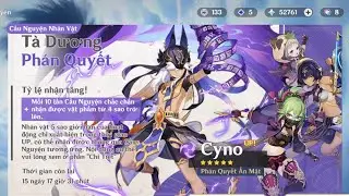 F2P Cày 52K nguyên thạch Roll Cyno C0 ?? | 28.09.2022 Tròn 2 năm chơi game tuyệt vời như ngày đầu.