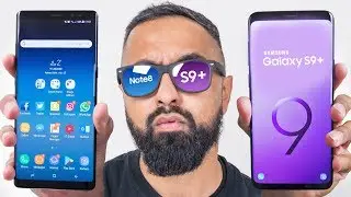 Samsung Galaxy S9 Plus vs Galaxy Note 8