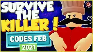 NEW SURVIVE THE KILLER ROBLOX CODES 2021 FEBRUARY | ROBLOX SURVIVE THE KILLER CODES