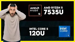 AMD Ryzen 5 7535U vs Intel Core 5 120U Comparison