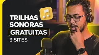 Trilhas Sonoras e Efeitos Sonoros Gratuitos - Conheça 3 Sites