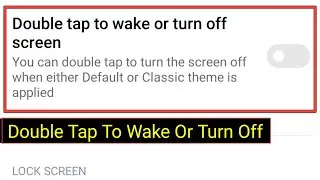 Double Tap To Wake Or Turn Off Screen In Redmi | Double Tap To Wake Or Turn Off Screen Xiaomi