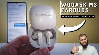 Wooask M3 Translation earbuds I Full Review I The best AI World translator in 2023 I Offline&Online