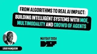 Algorithms to real AI impact: Building intelligent systems with MoE, multimodality & crowd of agents