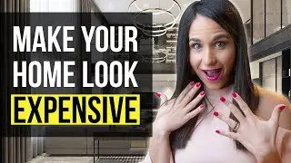 INTERIOR DESIGN TOP 5 Decor Tips To Make Your HOME Look More Expensive, Elegant and Contemporary