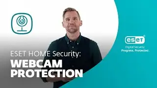 ESET HOME Security: Webcam Protection