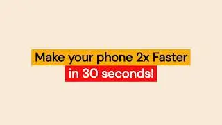 How to make Android phone faster | Speed up any Android phone in 30 seconds | Android tips & tricks