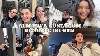 Almanya’da benimle iki gün - Almanya Günlükleri