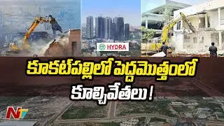 Hydra Begins Demolition of Illegal Constructions in Kukatpally | Ntv