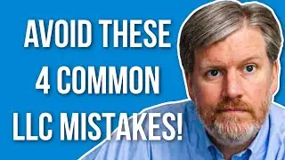 Single Member LLC Mistakes You Should Avoid - 4 Biggies