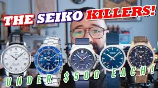 The Seiko Killers | 5 Swiss Watches You NEED Under $500 Each! [2024]