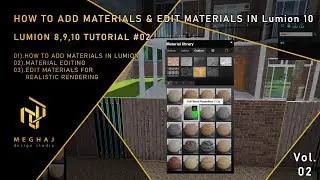 HOW TO ADD MATERIALS & EDIT MATERIALS IN Lumion 10