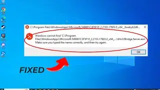 (FIXED) Win32Bridge.server.exe Startup Error in Windows 10 | 3 solution | 2024