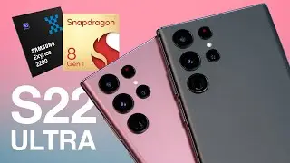 Snapdragon УНИЖЕН? Samsung Galaxy S22 Ultra на Exynos 2200 vs Snapdragon 8 Gen 1 / ОБЗОР / СРАВНЕНИЕ