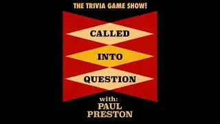 Called Into Question - The Trivia Game Show - opening credits